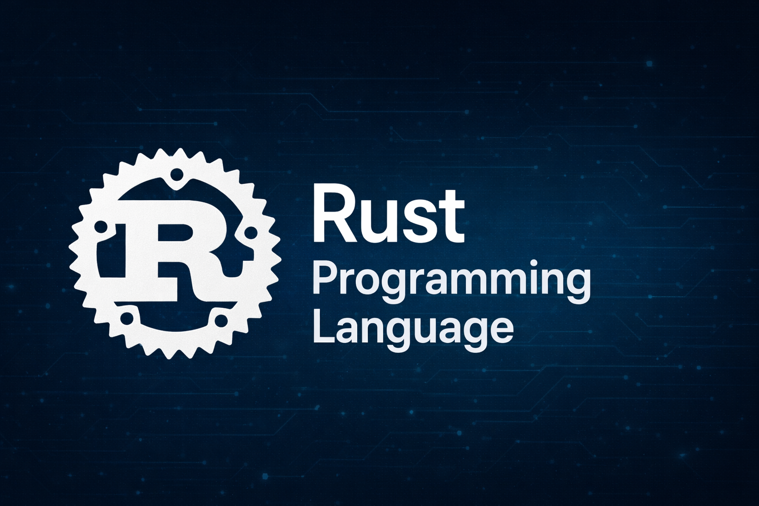 Rust Programming Language: What It Is and Why Developers Are Excited